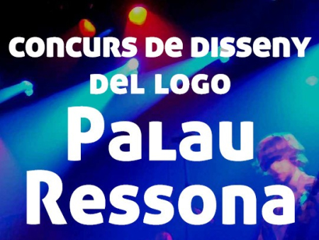 Imatge del cartell del Concurs del Logo de Palau Ressona.