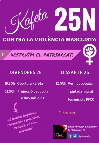 Dia contra la violència masclista. Actes del Casal Popular la Revolta.