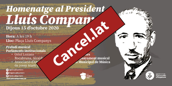 Cartell Cancel·lat Homenatge president Lluís Companys