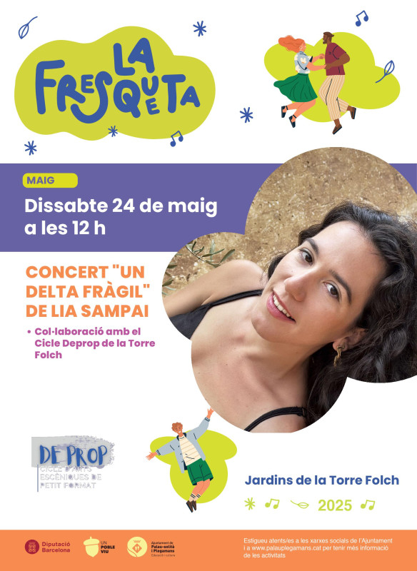 Cartell La Fresqueta 2025_Concert "Un Delta Fràgil" de Lia Sampai