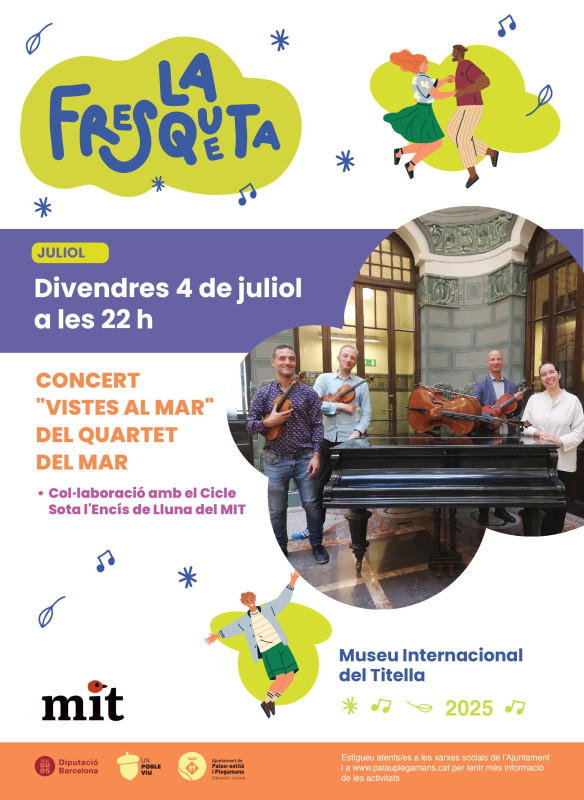 Cartell La Fresqueta 2025_Concert "Vistes al Mar" del Quartet del Mar