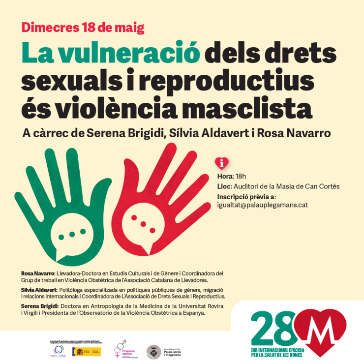 Xerrada la vulneració dels drets sexuals i reproductius de vilència masclista. 18 de maig.