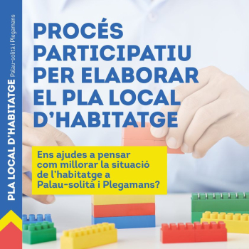 Procés participatiu per elaborar el Pla Local d'Habitatge